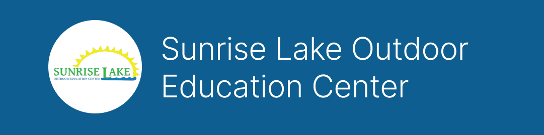 Sunrise Lake Outdoor Education Center